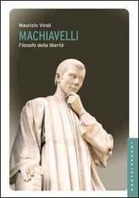 Machiavelli_Filosofo_Della_Liberta`_-Viroli_Maurizio